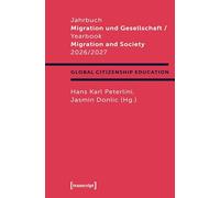 Jahrbuch Migration und Gesellschaft 2026/2027: Schwerpunkt 'Global Citizenship Education'