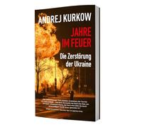 Jahre im Feuer: Die Zerstörung der Ukraine