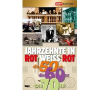 Jahrzehnte in Rot Weiss Rot: die 50er, die 60er, die 70er
