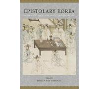 JaHyun Kim Haboush Epistolary Korea (Tascabile)