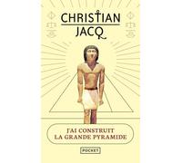 J'ai construit la grande pyram