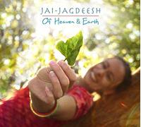 Jai Jagdeesh - Of Heaven & Earth