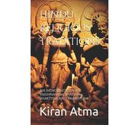 Jai Krishna Ponnappan Kiran Atma Hindu Religious Traditions (Tascabile)