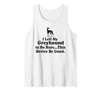 J'Ai laissé Mon Greyhound pour être ici, mieux Vaut Que ce Canotta