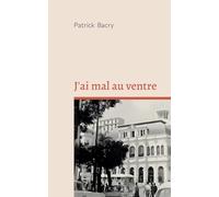 J'ai mal au ventre: 2