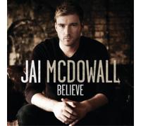 Jai McDowall Believe (CD) Album