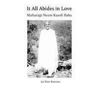 Jai Ram Ransom It All Abides In Love (Tascabile)