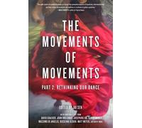 Jai Sen The Movements of Movements (Tascabile)