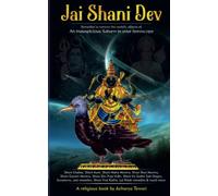 JAI SHANI DEV (Remedies to remove the malefic effects of an inauspicious Saturn in your Horoscope): Shani Chalisa, Aarti, Mantras, Shani Vrat Katha ... Vedic Astrology, Lal Kitab remedies, and more