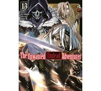 Jaian Jason Li Yu The Unwanted Undead Adventurer: Volume 13 (Light (Tascabile)
