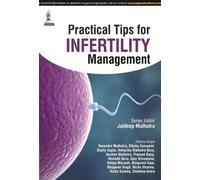 Jaideep Malhotra Practical Tips for Infertility Management (Tascabile)