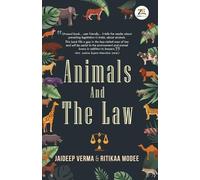 Jaideep Verma Ritikaa Modee Animals and the Law (Tascabile)