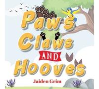 Jaiden Grim Paws, Claws and Hooves (Tascabile)