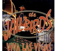 JAILBIRDS - JAILBIRDS Viva Las Vegas