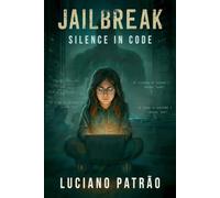 JailBreak: Silence in Code: 1