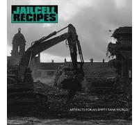 Jailcell Recipes Artifacts for an Empty Tank World (Vinyl LP)