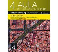 Jaime Corpas Ca Aula internacional Plus 4 - Edicion hibrida - Libro (Tascabile)