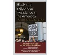 Jaime García Leyva Black and Indigenous Resistance in the Americas (Tascabile)