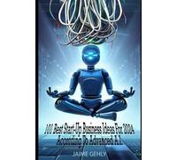 Jaime Gehly 101 Best Start-Up Business Ideas For 2024 According to A (Tascabile)