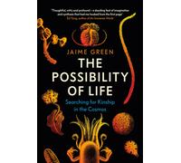 Jaime Green The Possibility of Life (Tascabile)