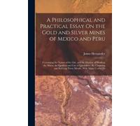 Jaime Hernández A Philosophical and Practical Essay On the Gold and (Tascabile)