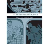 Jaime Hernandez Angels and Magpies: The Love and Rockets Library Vol (Tascabile)