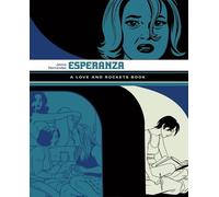 Jaime Hernandez Esperanza: A Love and Rockets Book (Tascabile)