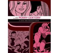 Jaime Hernandez Love And Rockets: Penny Century (Tascabile)