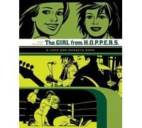 Jaime Hernandez Love and Rockets: The Girl from Hoppers (Tascabile)