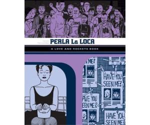 Jaime Hernandez Perla La Loca (Tascabile)