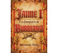 Jaime I y la conquista de Burriana