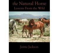 Jaime Jackson The Natural Horse (Tascabile)