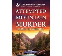 Jaime Jo Wright Attempted Mountain Murder (Tascabile) Colorado K-9 Unit