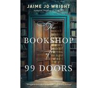Jaime Jo Wright The Bookshop of 99 Doors (Tascabile)