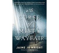 Jaime Jo Wright The Curse of Misty Wayfair (Tascabile)