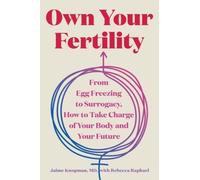 Jaime Knopman Own Your Fertility (Copertina rigida)