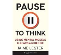 Jaime Lester Pause to Think (Copertina rigida)