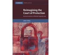 Jaime Lindsey Reimagining the Court of Protection (Tascabile)