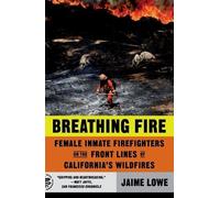 Jaime Lowe Breathing Fire (Tascabile)