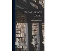 Jaime Luciano Balmes Elements of Logic (Copertina rigida)