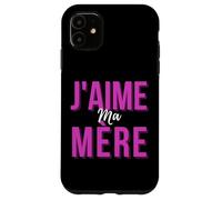 J'aime Ma Mère Mère Meilleur Francese Mamma Cadeau De Fête Des Mères Custodia per iPhone 11