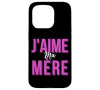 J'aime Ma Mère Mère Meilleur Francese Mamma Cadeau De Fête Des Mères Custodia per iPhone 15 Pro