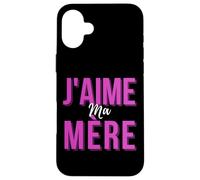 J'aime Ma Mère Mère Meilleur Francese Mamma Cadeau De Fête Des Mères Custodia per iPhone 16 Plus
