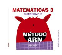 Jaime Martínez Montero José Miguel de la Rosa Sánchez Matemáticas ABN. Nivel 3.