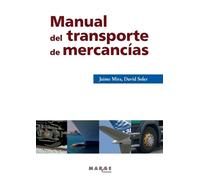 Jaime Mira David Soler Manual del transporte de mercancías (Tascabile)