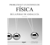 Jaime Ruiz-Mate Problemas y cuestiones de Física de la PEBAU de Anda (Tascabile)