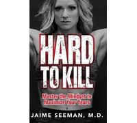 Jaime Seeman Hard to Kill (Copertina rigida)