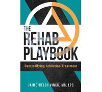 Jaime Welsh Vinck The Rehab Playbook (Tascabile) (PRESALE 23/10/2025)