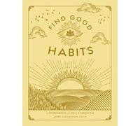 Jaime Zuckerman Find Good Habits (Tascabile) Wellness Workbooks