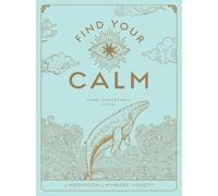 Jaime Zuckerman Find Your Calm (Tascabile) Wellness Workbooks